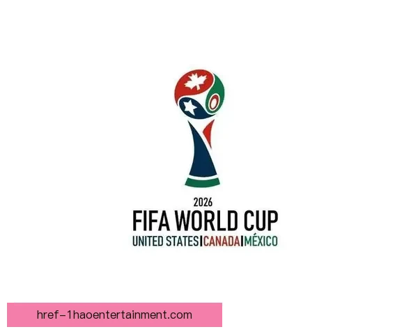 2026世界杯主办城市洛杉矶宣布将在好莱坞举办盛大欢迎仪式